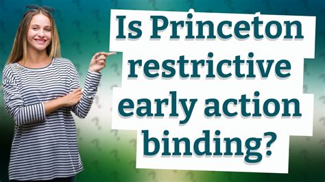 Is princeton early action binding. Things To Know About Is princeton early action binding. 